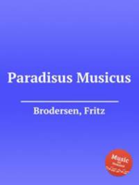 Paradisus Musicus