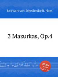 3 Mazurkas, Op.4