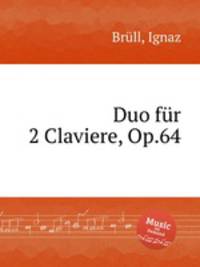 Duo fr 2 Claviere, Op.64