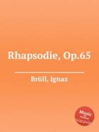 Rhapsodie, Op.65