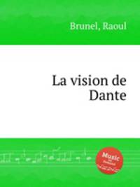 La vision de Dante