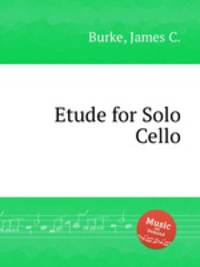 Etude for Solo Cello