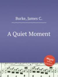 A Quiet Moment