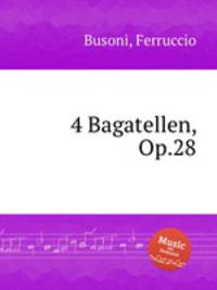 4 Bagatellen, Op.28