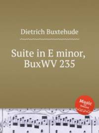 Suite in E minor, BuxWV 235