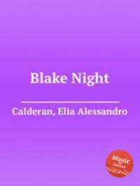 Blake Night