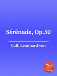 Srnade, Op.50