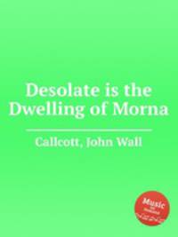 Desolate is the Dwelling of Morna