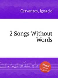2 Songs Without Words