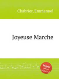 Joyeuse Marche