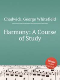 Harmony: A Course of Study