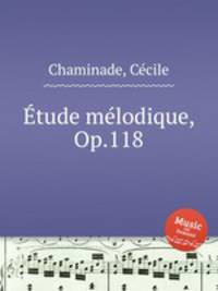 tude mlodique, Op.118