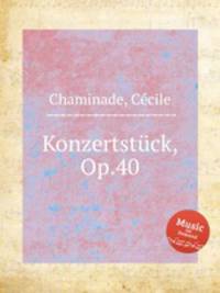 Konzertstck, Op.40