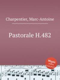 Pastorale H.482