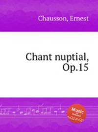 Chant nuptial, Op.15