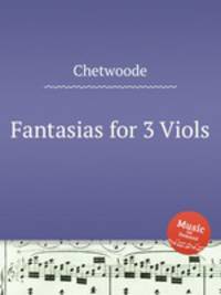 Fantasias for 3 Viols