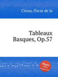 Tableaux Basques, Op.57