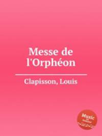 Messe de l`Orphon