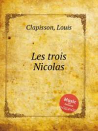 Les trois Nicolas