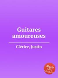 Guitares amoureuses