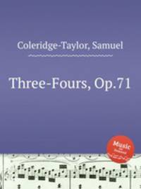 Three-Fours, Op.71