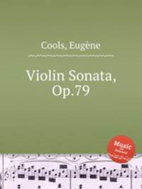 Violin Sonata, Op.79