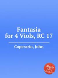 Fantasia for 4 Viols, RC 17