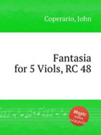 Fantasia for 5 Viols, RC 48