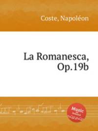 La Romanesca, Op.19b