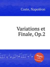 Variations et Finale, Op.2