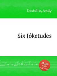 Six Jketudes
