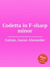 Codetta in F-sharp minor