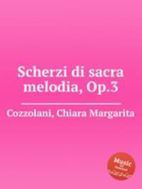 Scherzi di sacra melodia, Op.3