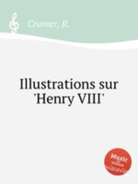 Illustrations sur `Henry VIII`