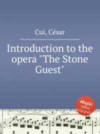 Introduction to the opera "The Stone Guest"