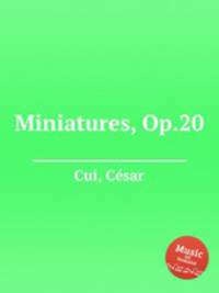 Miniatures, Op.20
