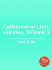Collection of Liszt editions, Volume 3