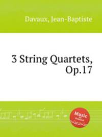 3 String Quartets, Op.17