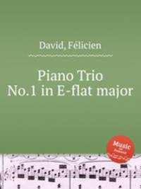 Piano Trio No.1 in E-flat major