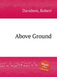 Above Ground