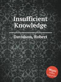 Insufficient Knowledge