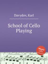 School of Cello Playing