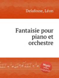 Fantaisie pour piano et orchestre