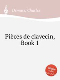 Pices de clavecin, Book 1