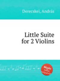 Little Suite for 2 Violins