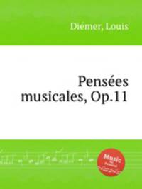 Penses musicales, Op.11