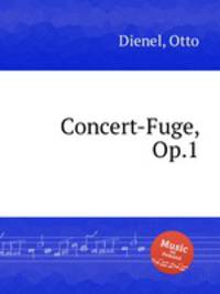 Concert-Fuge, Op.1