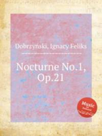 Nocturne No.1, Op.21