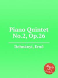 Piano Quintet No.2, Op.26