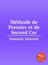 Mthode de Premier et de Second Cor